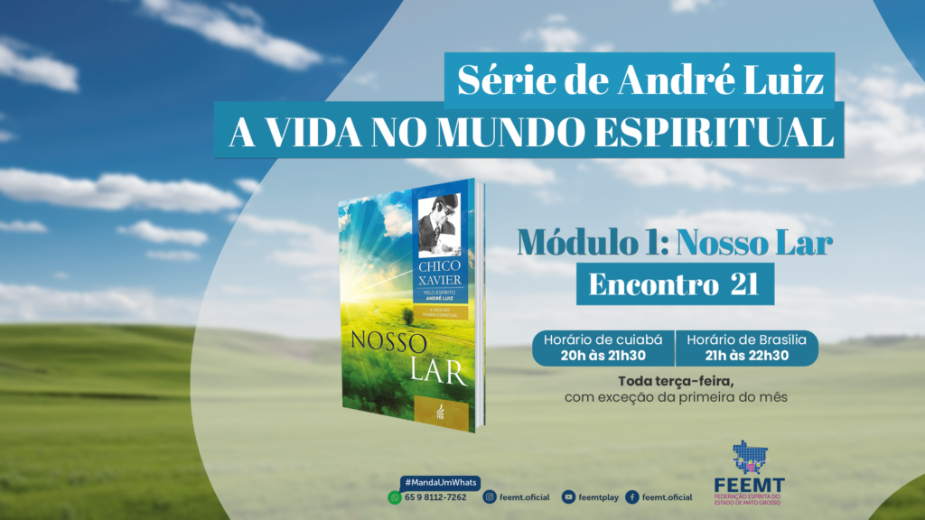 Estudo Reflexivo retorna suas atividades, com estudo do Livro Nosso Lar!